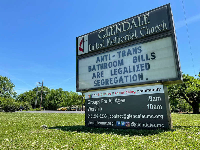 Billboard in front of Glendale United Methodist Church in Nashville, reading "Anti-trans bathroom bills are legalized segregation.